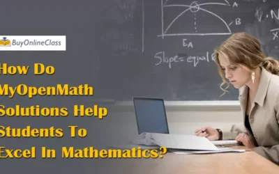 How Do MyOpenMath Solutions Help Students To Excel In Mathematics?