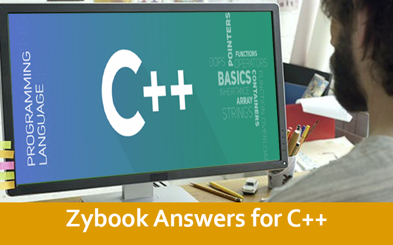 Zybook Answers for C++