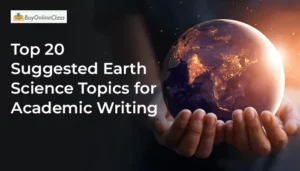 Title- Top 20 suggested Earth Science Topics for Academic Writing