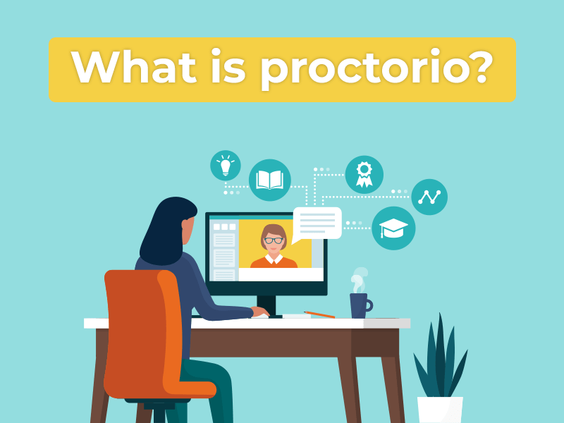 How Does Proctorio Work 3 Things You Should Know
