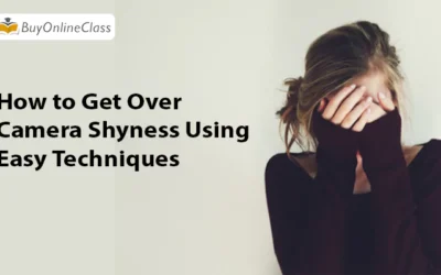 How to Get Over Camera Shyness Using Easy Techniques