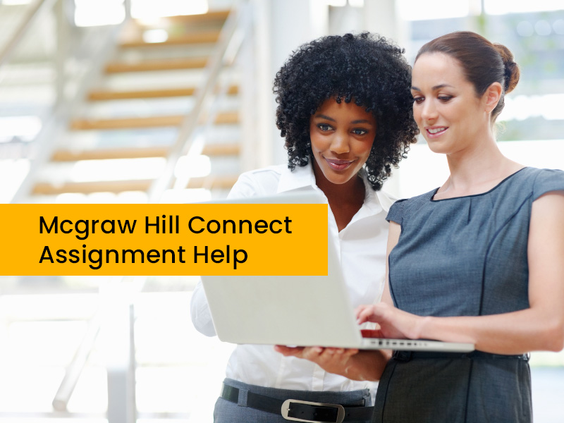 How To Get McGraw Hill Connect Answers? A Useful Guide 2023