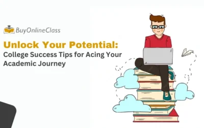 College Success Tips for Acing Your Academic Journey