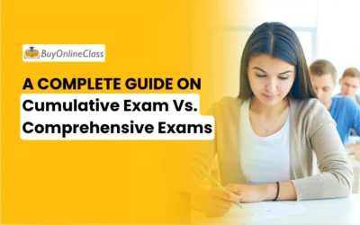 A Complete Guide On Cumulative Exam Vs. Comprehensive Exams