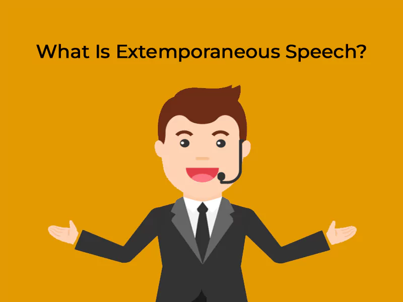 What Is Extemporaneous Speech