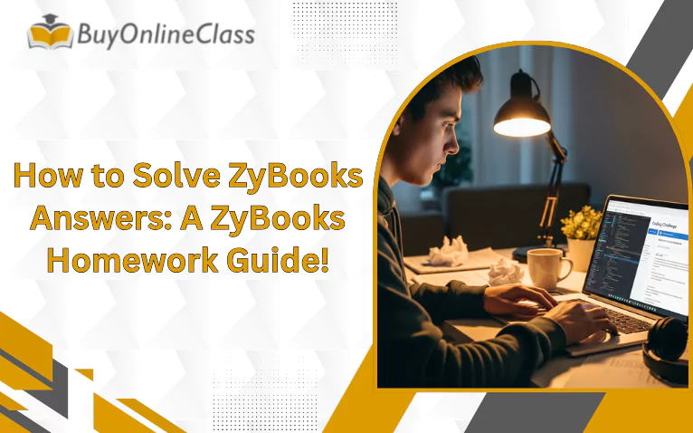 How to Solve ZyBooks Answers: A ZyBooks Homework Guide!