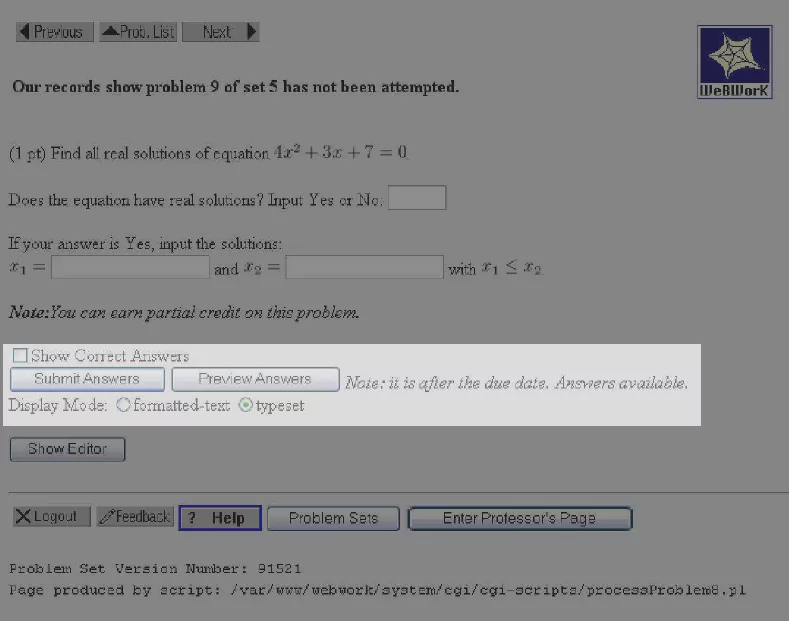 A WeBWorK homework with option showing correct answers A WeBWorK homework with option showing correct answers<br />