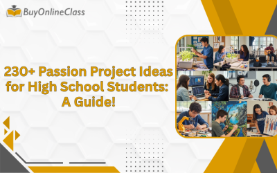 230+ Passion Project Ideas for High School Students: A Guide!