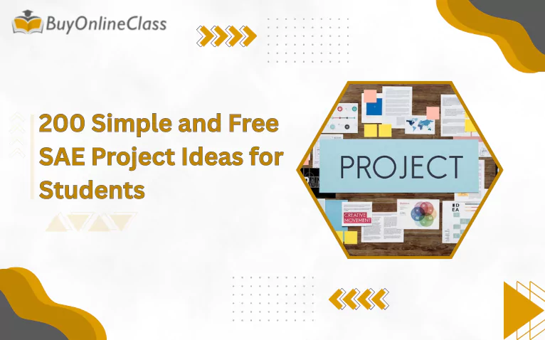 200 Simple and Free SAE Project Ideas for Students