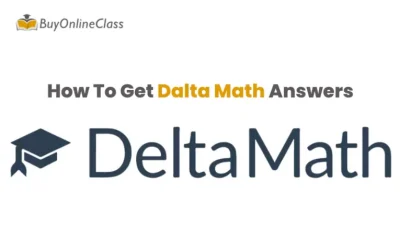 How to Get Delta Math Answers: A Guide to Solving Math Problems for DeltaMath