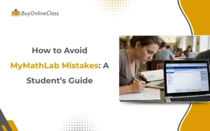 Student studying at a laptop with text- How to Avoid MyMathLab Mistakes