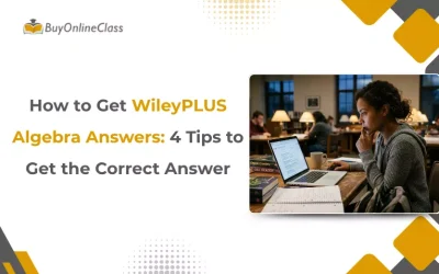 How to Get WileyPLUS Algebra Answers: 4 Tips to Get the Correct Answer