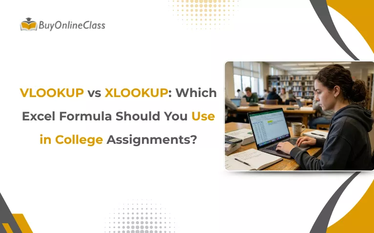 VLOOKUP vs XLOOKUP: Which Excel Formula Should You Use in College Assignments?