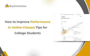 Tips to improve performance in online classes for college students showing grade portal
